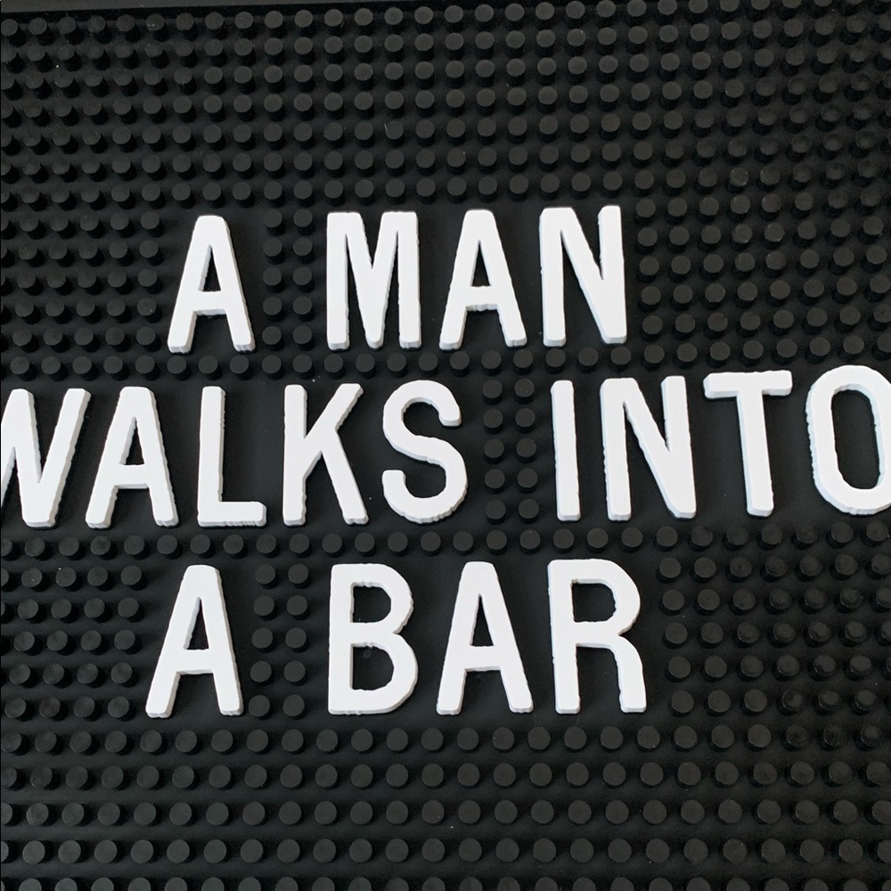 A Man Walks Into A Bar Mat